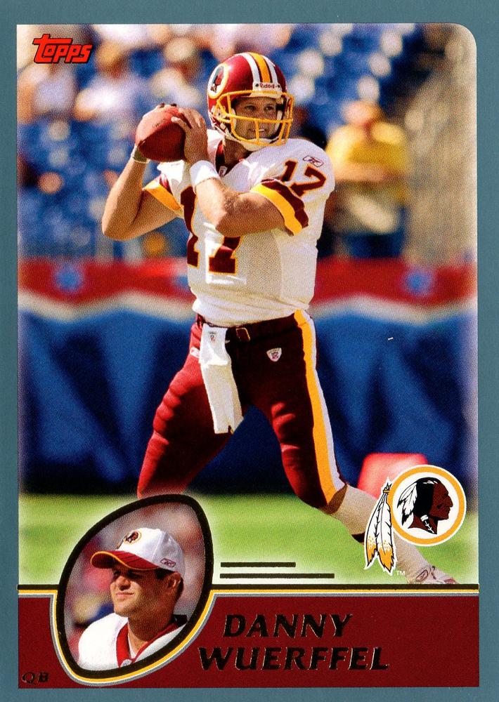 #225 Danny Wuerffel - Washington Redskins - 2003 Topps Football