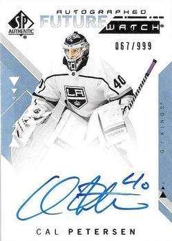 #225 Cal Petersen - Los Angeles Kings - 2018-19 SP Authentic Hockey