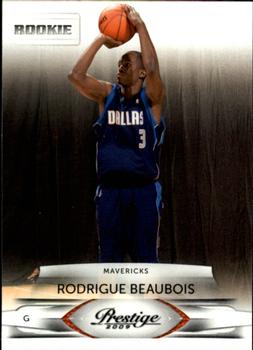 #225 Rodrigue Beaubois - Dallas Mavericks - 2009-10 Panini Prestige Basketball