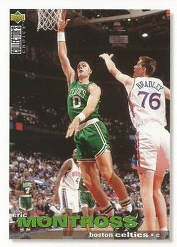 #226 Eric Montross - Boston Celtics - 1995-96 Collector's Choice Basketball
