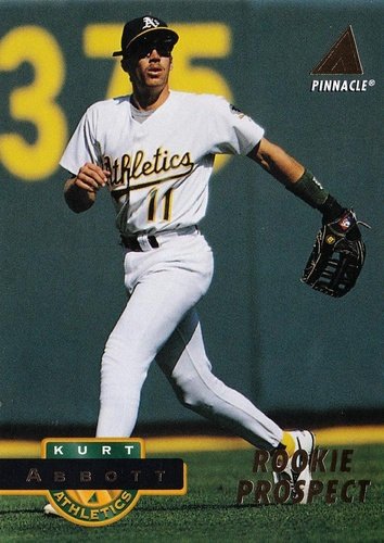 #226 Kurt Abbott - Oakland Athletics - 1994 Pinnacle Baseball