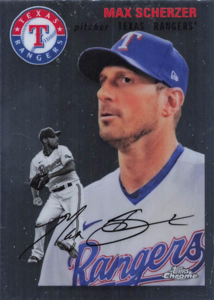 #226 Max Scherzer - Texas Rangers - 2023 Topps Chrome Platinum Anniversary Baseball