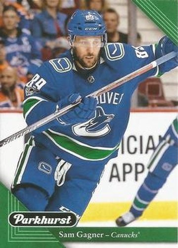 #227 Sam Gagner - Vancouver Canucks - 2017-18 Parkhurst Hockey