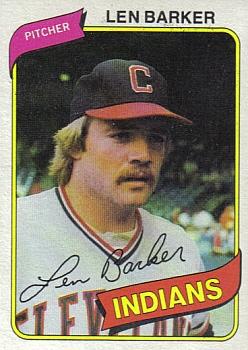 #227 Len Barker - Cleveland Indians - 1980 Topps Baseball
