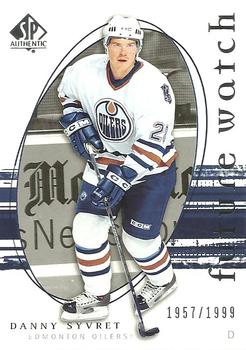 #227 Danny Syvret - Edmonton Oilers - 2005-06 SP Authentic Hockey
