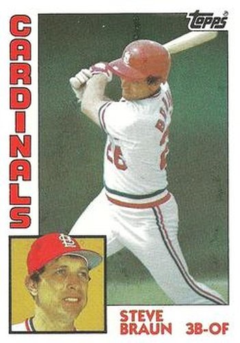 #227 Steve Braun - St. Louis Cardinals - 1984 Topps Baseball