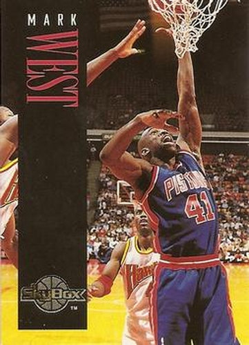 #228 Mark West - Detroit Pistons - 1994-95 SkyBox Premium Basketball