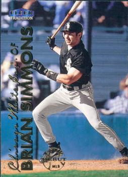 #229 Brian Simmons - Chicago White Sox - 1999 Fleer Tradition Baseball