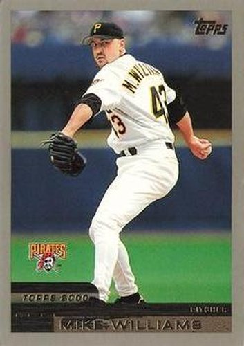 #22 Mike Williams - Pittsburgh Pirates - 2000 Topps Baseball