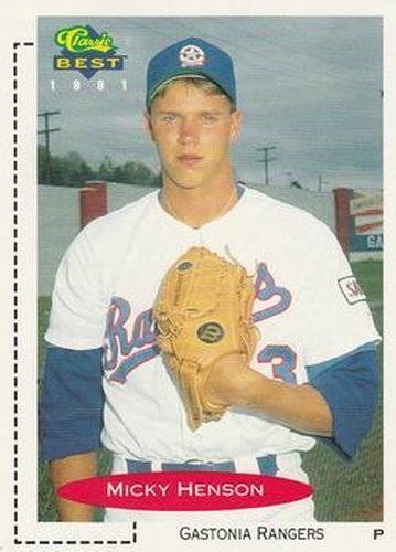 #22 Micky Henson - Gastonia Rangers - 1991 Classic Best Baseball