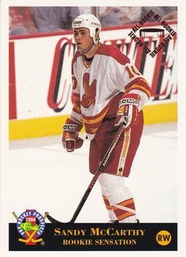 #22 Sandy McCarthy - Salt Lake Golden Eagles - 1994 Classic Pro Hockey Prospects Hockey