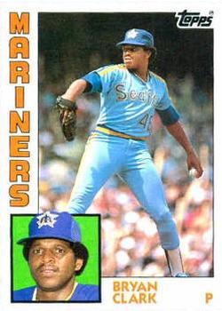 #22 Bryan Clark - Seattle Mariners - 1984 Topps Baseball