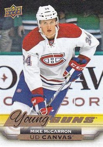 #C230 Mike McCarron - Montreal Canadiens - 2015-16 Upper Deck - UD Canvas Hockey