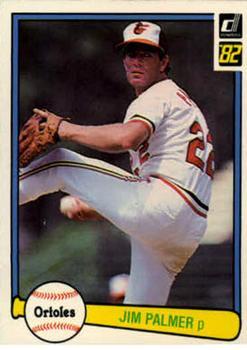 #231 Jim Palmer - Baltimore Orioles - 1982 Donruss Baseball