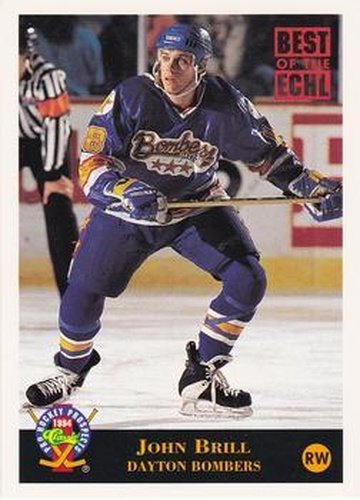 #232 John Brill - Dayton Bombers - 1994 Classic Pro Hockey Prospects Hockey