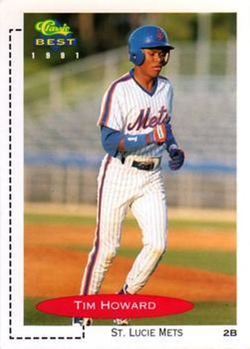 #232 Tim Howard - St. Lucie Mets - 1991 Classic Best Baseball