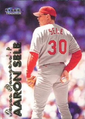 #232 Aaron Sele - Texas Rangers - 1999 Fleer Tradition Baseball