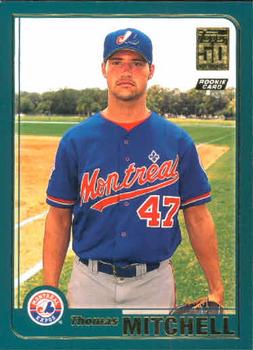 #T232 Thomas Mitchell - Montreal Expos - 2001 Topps Traded & Rookies Baseball