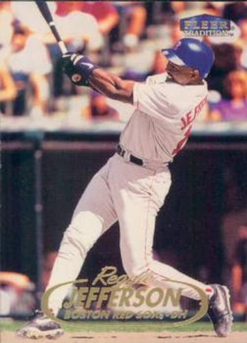 #232 Reggie Jefferson - Boston Red Sox - 1998 Fleer Tradition Baseball