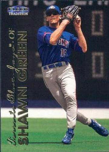 #233 Shawn Green - Toronto Blue Jays - 1999 Fleer Tradition Baseball