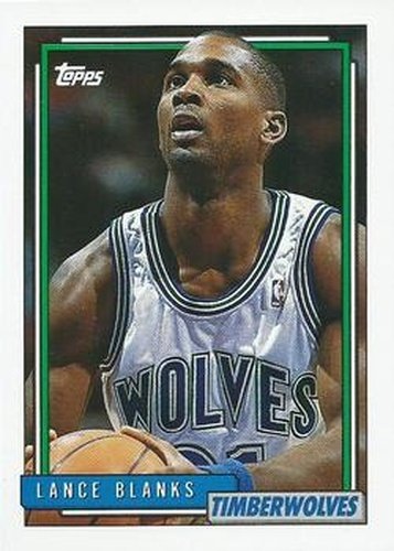 #233 Lance Blanks - Minnesota Timberwolves - 1992-93 Topps Basketball