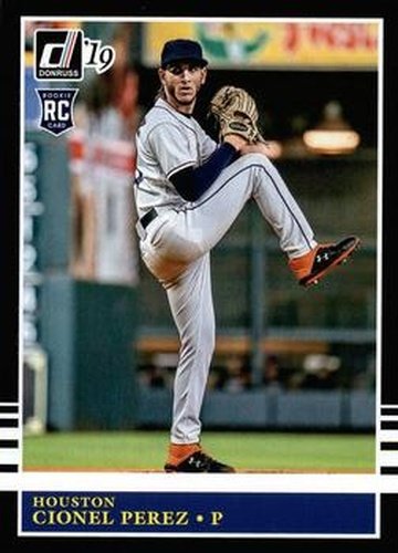 #233 Cionel Perez - Houston Astros - 2019 Donruss Baseball