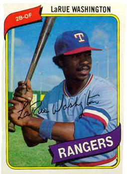 #233 LaRue Washington - Texas Rangers - 1980 Topps Baseball