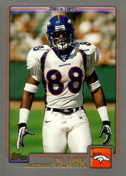 #234 Desmond Clark - Denver Broncos - 2001 Topps Football