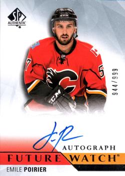 #234 Emile Poirier - Calgary Flames - 2015-16 SP Authentic Hockey
