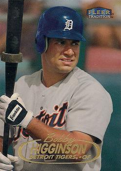 #234 Bobby Higginson - Detroit Tigers - 1998 Fleer Tradition Baseball