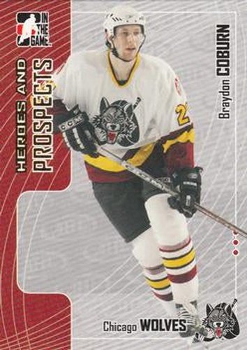 #235 Braydon Coburn - Chicago Wolves - 2005-06 In The Game Heroes and Prospects Hockey