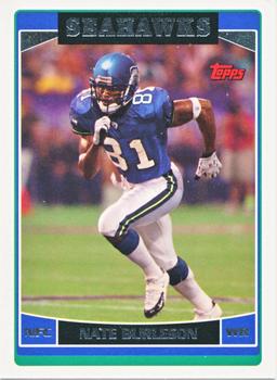 #235 Nate Burleson - Seattle Seahawks - 2006 Topps Football
