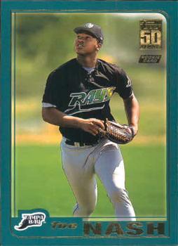 #T236 Toe Nash - Tampa Bay Devil Rays - 2001 Topps Traded & Rookies Baseball