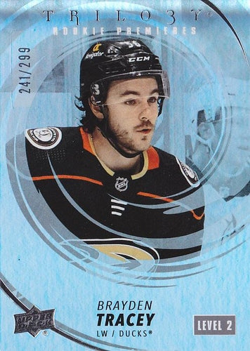 #237 Brayden Tracey - Anaheim Ducks - 2022-23 Upper Deck Trilogy Hockey