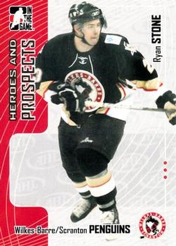 #237 Ryan Stone - Wilkes-Barre/Scranton Penguins - 2005-06 In The Game Heroes and Prospects Hockey