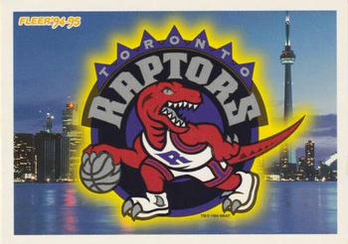 #237 Toronto Raptors - Toronto Raptors - 1994-95 Fleer Basketball