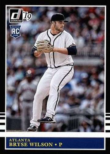 #238 Bryse Wilson - Atlanta Braves - 2019 Donruss Baseball