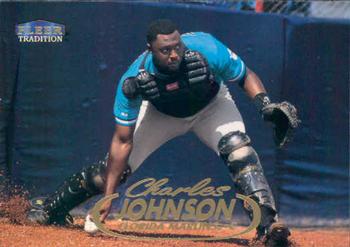 #238 Charles Johnson - Florida Marlins - 1998 Fleer Tradition Baseball