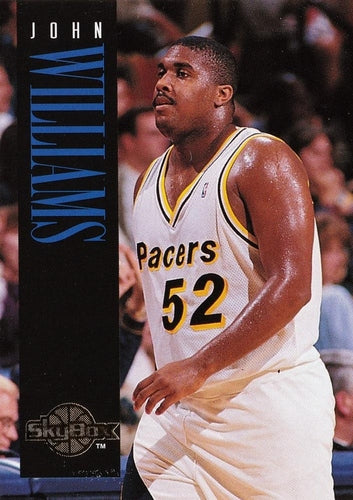 #238 John Williams - Indiana Pacers - 1994-95 SkyBox Premium Basketball