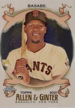 #238 Luis Basabe - San Francisco Giants - 2021 Topps Allen & Ginter Chrome Baseball
