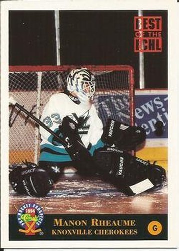 #239 Manon Rheaume - Knoxville Cherokees - 1994 Classic Pro Hockey Prospects Hockey