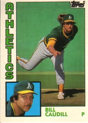 #23T Bill Caudill - Oakland Athletics - 1984 Topps Traded Baseball