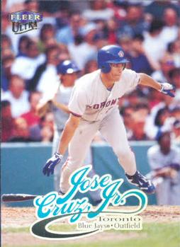 #23 Jose Cruz, Jr. - Toronto Blue Jays - 1999 Ultra Baseball