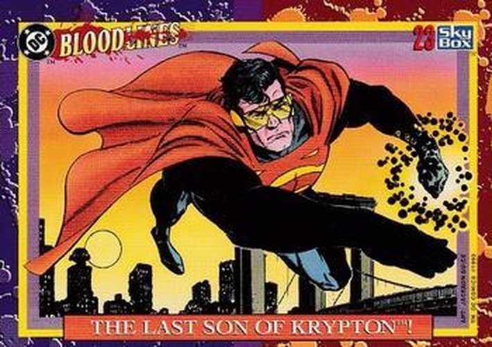 #23 The Last Son of Krypton! - 1993 SkyBox DC Comics Bloodlines