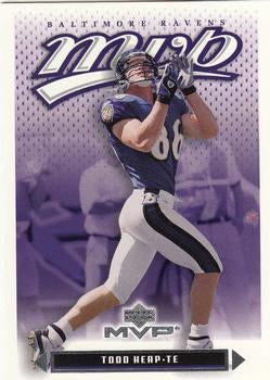 #241 Todd Heap - Baltimore Ravens - 2003 Upper Deck MVP Football