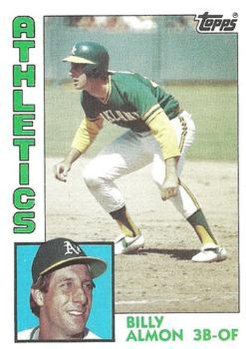 #241 Billy Almon - Oakland Athletics - 1984 Topps Baseball