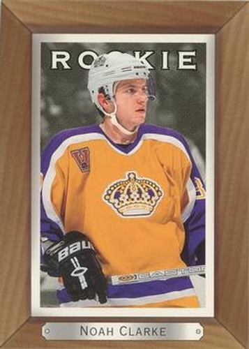 #242 Noah Clarke - Los Angeles Kings - 2003-04 Upper Deck Beehive Hockey