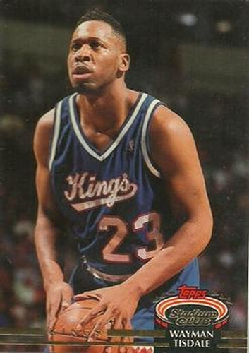 #242 Wayman Tisdale - Sacramento Kings - 1992-93 Stadium Club Basketball