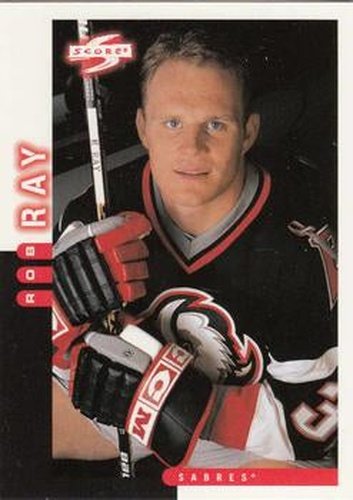 #242 Rob Ray - Buffalo Sabres - 1997-98 Score Hockey