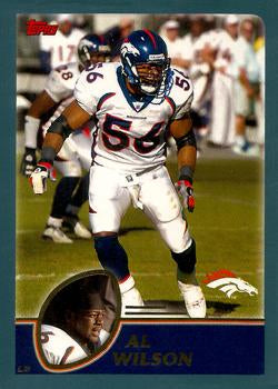 #242 Al Wilson - Denver Broncos - 2003 Topps Football